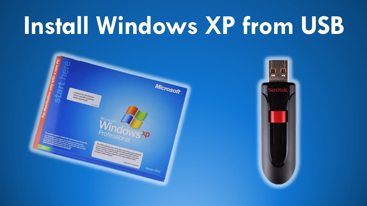 Install windows xp from usb